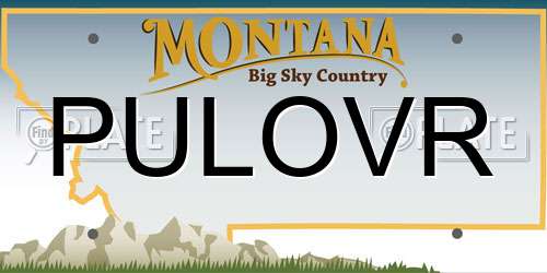 PULOVR Montana License Plate