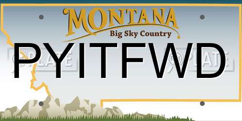 PYITFWD Montana License Plate