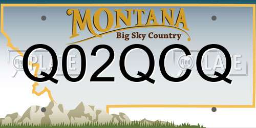 Q02QCQ Montana License Plate