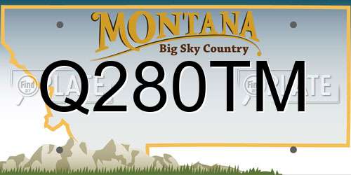 Q280TM Montana License Plate