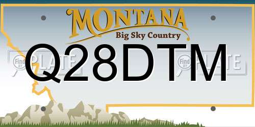 Q28DTM Montana License Plate