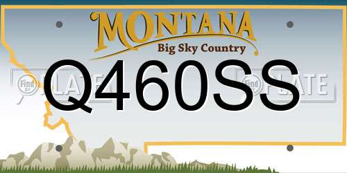 Q460SS Montana License Plate