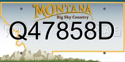 Q47858D Montana License Plate