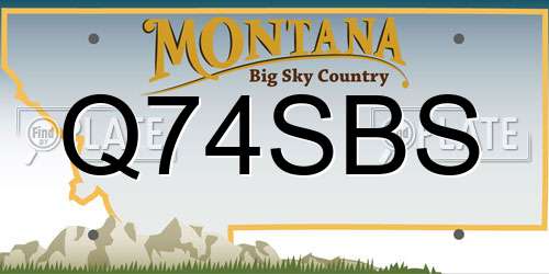 Q74SBS Montana License Plate