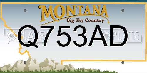 Q753AD Montana License Plate