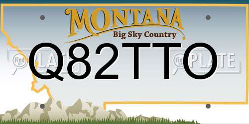 Q82TTO Montana License Plate