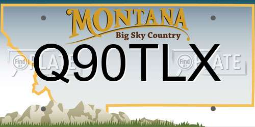 Q90TLX Montana License Plate