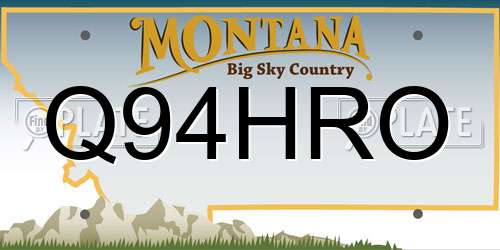Q94HRO Montana License Plate