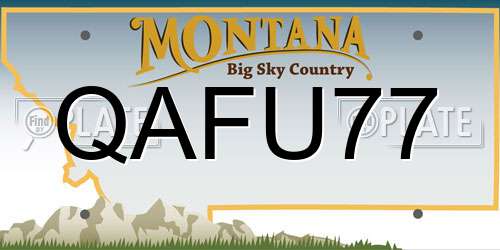 QAFU77 Montana License Plate