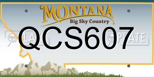 QCS607 Montana License Plate