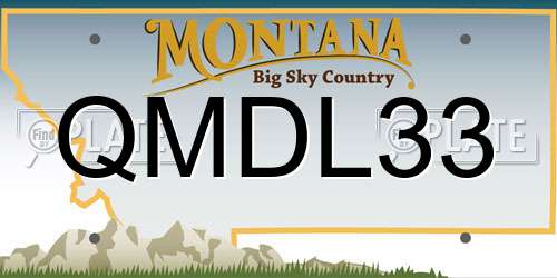 QMDL33 Montana License Plate
