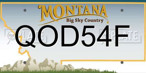 QOD54F Montana License Plate
