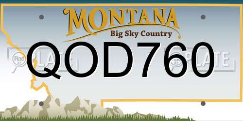 QOD760 Montana License Plate