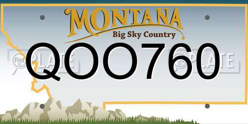 QOO760 Montana License Plate