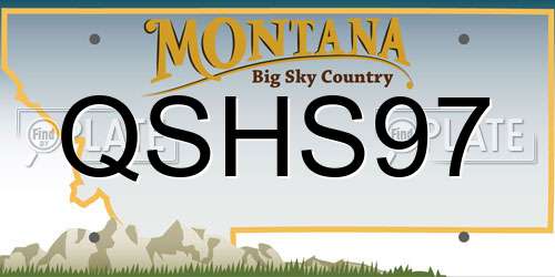 QSHS97 Montana License Plate