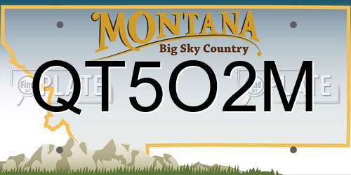 QT5O2M Montana License Plate