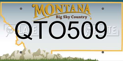 QTO509 Montana License Plate