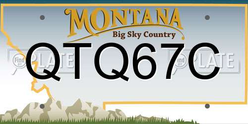 QTQ67C Montana License Plate