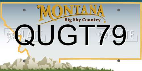 QUGT79 Montana License Plate