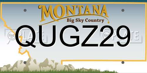 QUGZ29 Montana License Plate