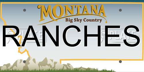RANCHES Montana License Plate