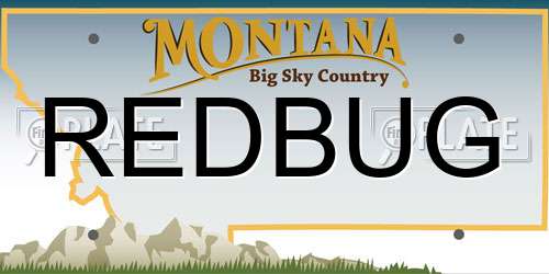 REDBUG Montana License Plate