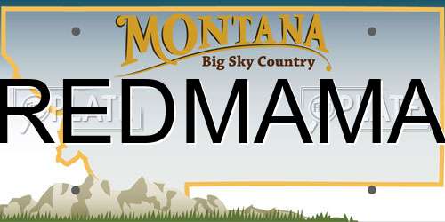 REDMAMA Montana License Plate