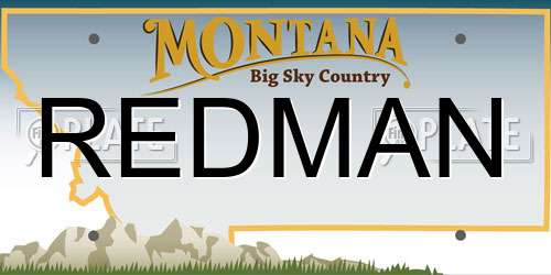 REDMAN Montana License Plate