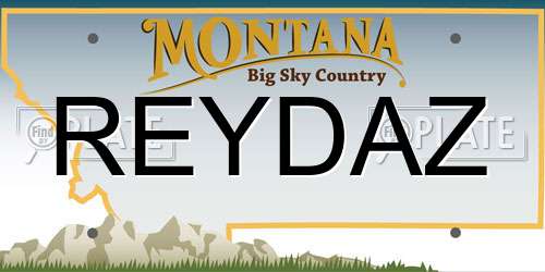 REYDAZ Montana License Plate