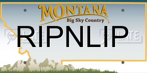 RIPNLIP Montana License Plate