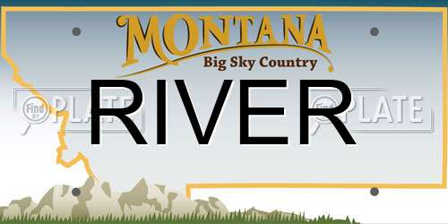 RIVER Montana License Plate
