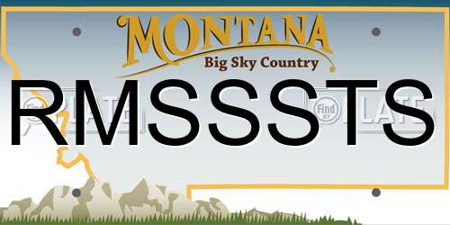 RMSSSTS Montana License Plate