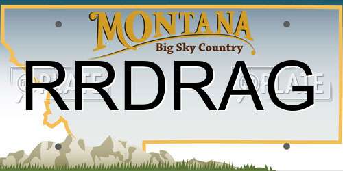 RRDRAG Montana License Plate