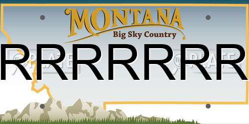 RRRRRRR Montana License Plate