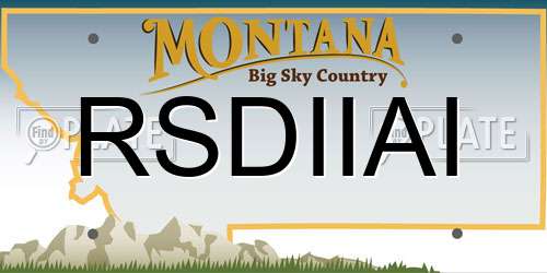 RSDIIAI Montana License Plate