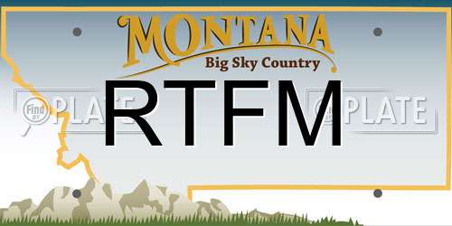 RTFM Montana License Plate