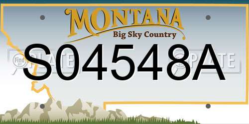 S04548A Montana License Plate