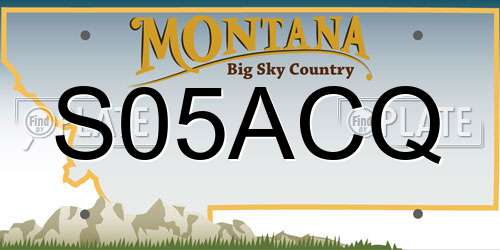 S05ACQ Montana License Plate