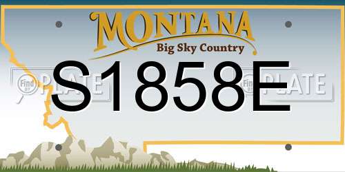 S1858E Montana License Plate