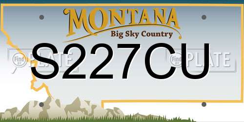 S227CU Montana License Plate