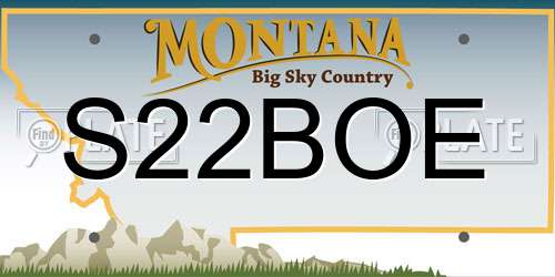 S22BOE Montana License Plate