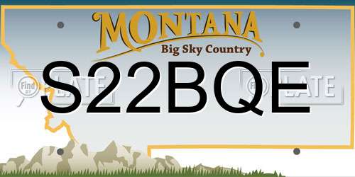 S22BQE Montana License Plate