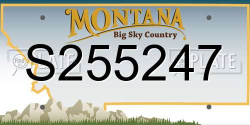 S255247 Montana License Plate