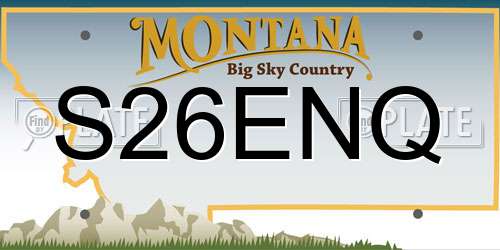 S26ENQ Montana License Plate