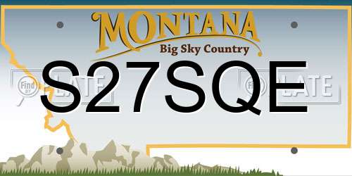 S27SQE Montana License Plate