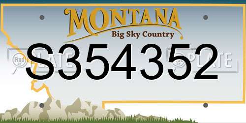 S354352 Montana License Plate