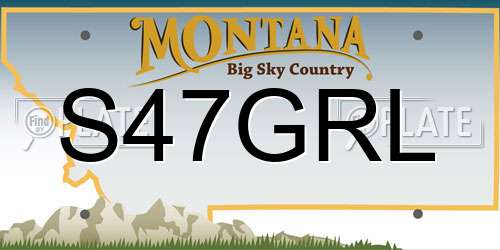 S47GRL Montana License Plate