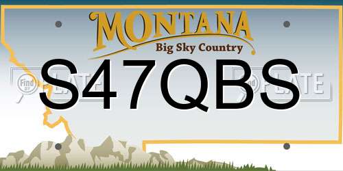 S47QBS Montana License Plate