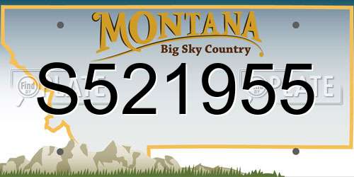 S521955 Montana License Plate