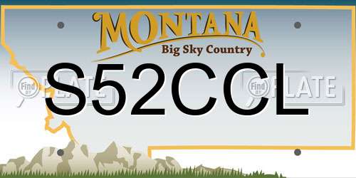 S52CCL Montana License Plate